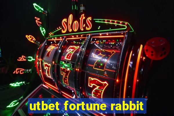 utbet fortune rabbit